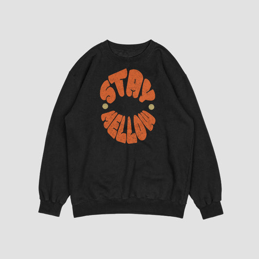 "Stay Mellow" Crewneck Sweatshirt